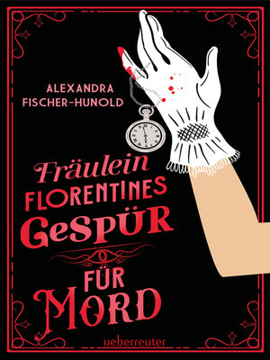 cover image of Fräulein Florentines Gespür für Mord